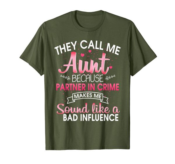 

they call me aunt because partner in crime t shirt, White;black