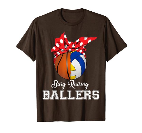 

basketball volleyball busy raising ballers tshirt mothers, White;black