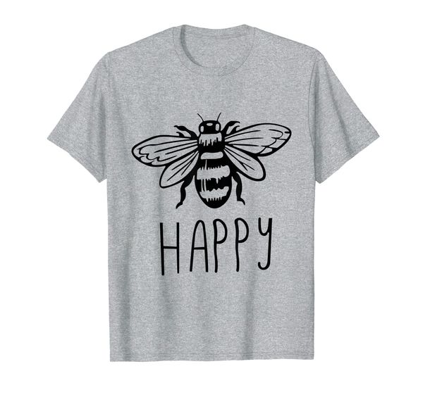 

be happy bee happy funny tshirt shirt, White;black