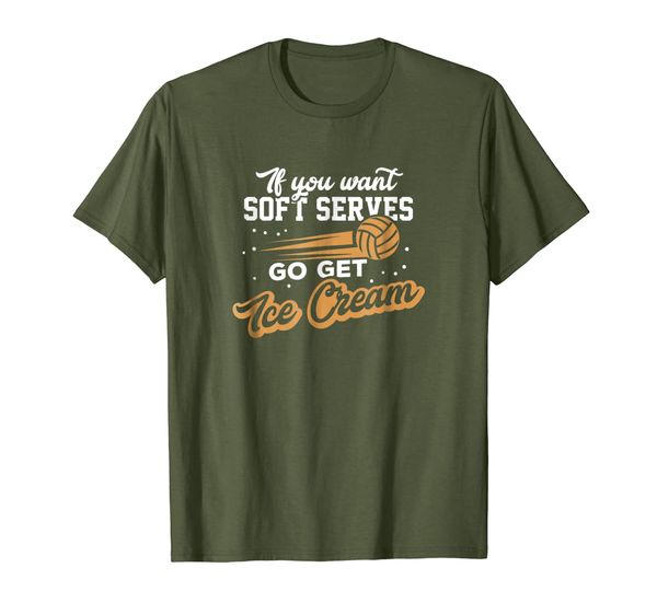 

volleyball t shirt - if you want soft serves get ice cream, White;black