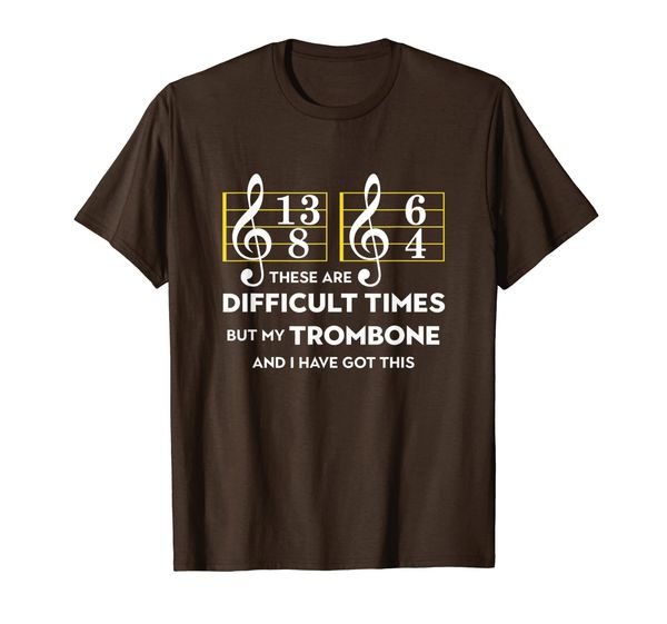 

Musician Gifts Trombone Shirt These Are Difficult Times T-Shirt, Mainly pictures