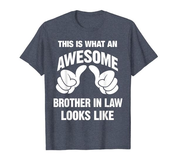 

what an awesome brother in law looks like funny t-shirt, White;black