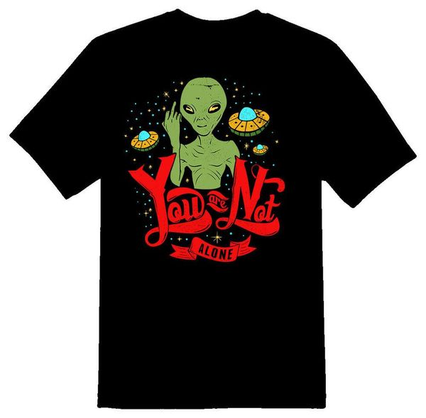 

you are not alone alien space ship ufo black or white tee shirt, White;black