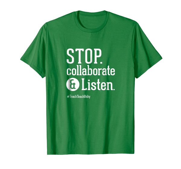 

funny teacher t-shirt, scollaborate listen, White;black