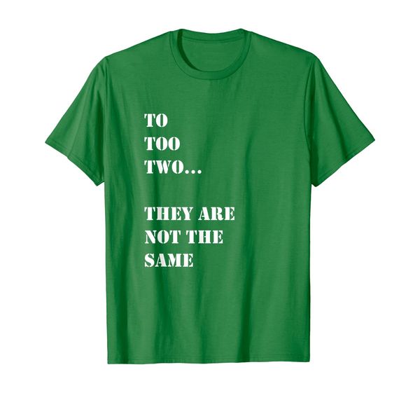 

funny english teacher grammar gifts to too two not the same, White;black