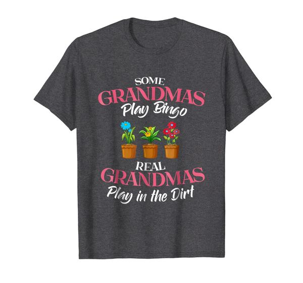 

some grandmas play bingo real grandmas play in the dirt tee, White;black