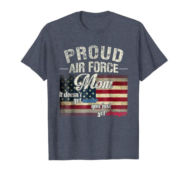

proud-air-force-mom-get-stronger-gift-t-shirt-for-women, White;black