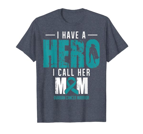

i have a hero mom ovarian cancer awareness t-shirt, White;black