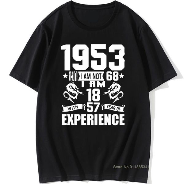 

men's t-shirts funny made in 1953 68th birthday gift print joke t-shirt 68 years awesome husband casual short sleeve cotton t shirts me, White;black