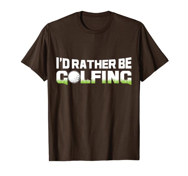 

i'd rather be golfing shirt - funny golfer gift t-shirt, White;black