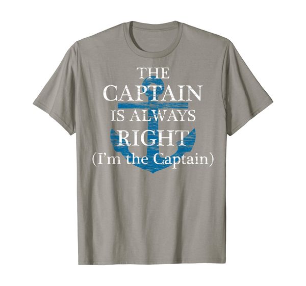 

the captain is always right and i'm the captain - t-shirt, White;black