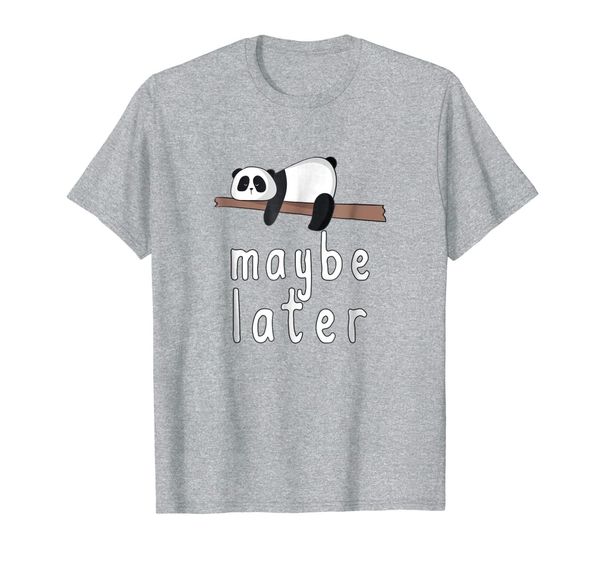 

maybe later cute panda t-shirt / lazy panda tee, White;black