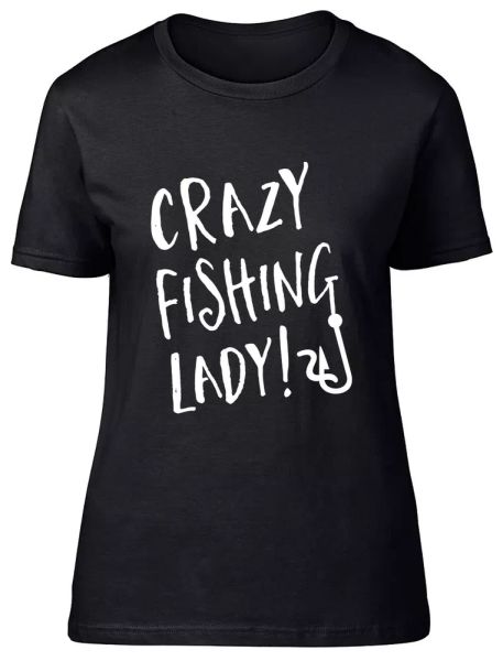 

crazy fishing lady fitted womens ladies t shirt, White;black