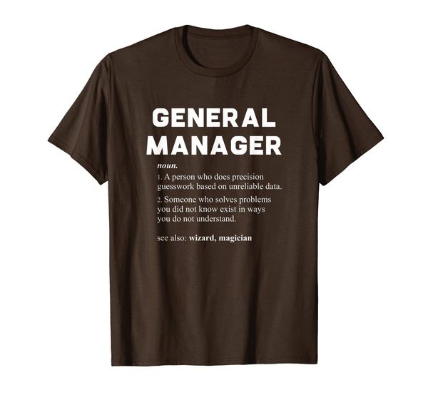 

general manager - funny dictionary definition t-shirt, White;black