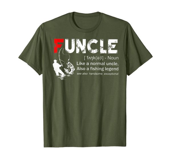 

funcle like a normal uncle also a fishing legend tshirt, White;black