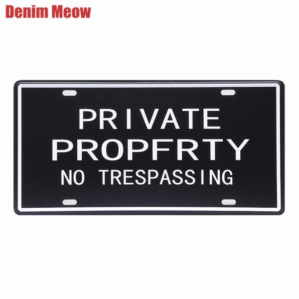 

private propfrty vintage metal tin signs car bar cafe decor no trespassing wall stickers poster iron indicator plate plaque n184
