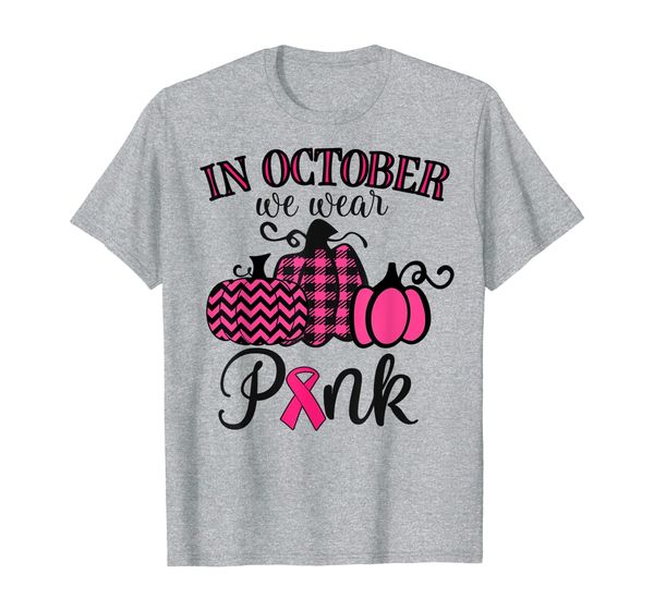 

In October We Wear Pink Thanksgiving Breast Cancer Awareness T-Shirt, Mainly pictures