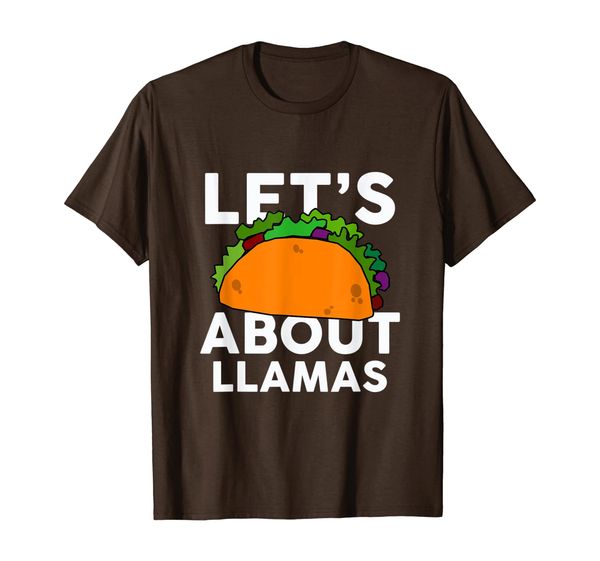 

let's taco about llamas t-shirt funny llama shirt t-shirt, White;black