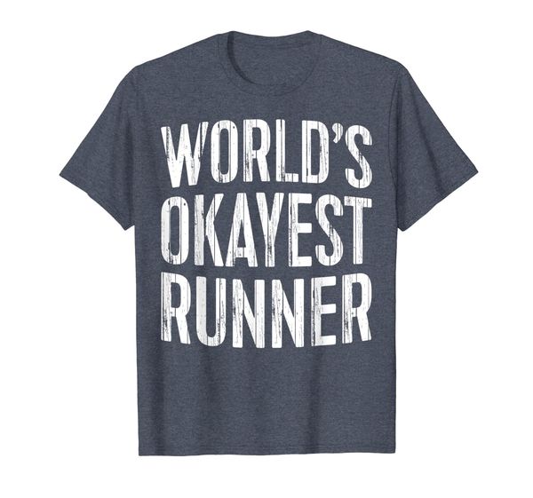 

world's okayest runner t-shirt marathon runner gift, White;black