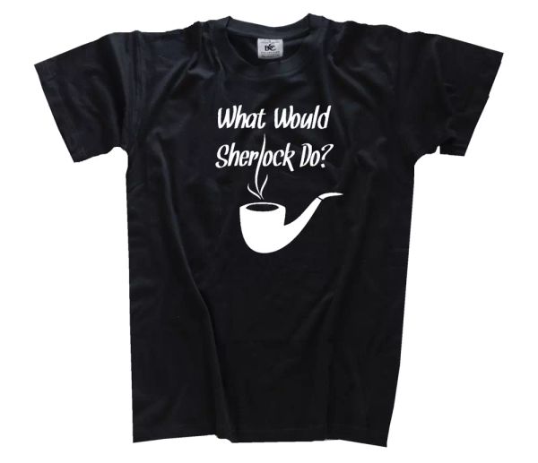 

what would sherlock do detective krimi holmes t-shirt s - 3xl, White;black