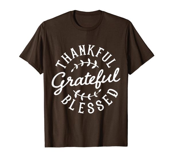 

thankful grateful blessed thanksgiving t-shirt, White;black