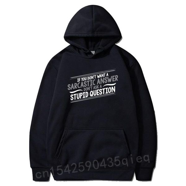 

men's hoodies & sweatshirts men don't ask stupid question if you want a sarcastic answer graphic long sleeve sweatshirt humor guys, Black