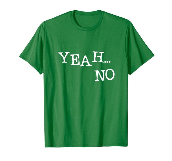 

Yeah no T-Shirt, Funny Yeah no T-Shirt, Mainly pictures