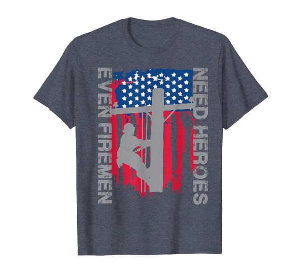 

lineman tshirt-even firemen need heroes t-shirt, White;black