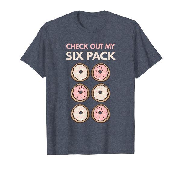 

Check Out My Six Pack Donut Shirt, Mainly pictures