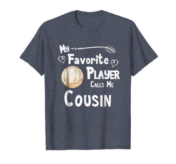 

volleyball shirt my favorite player calls me cousin t-shirt, White;black