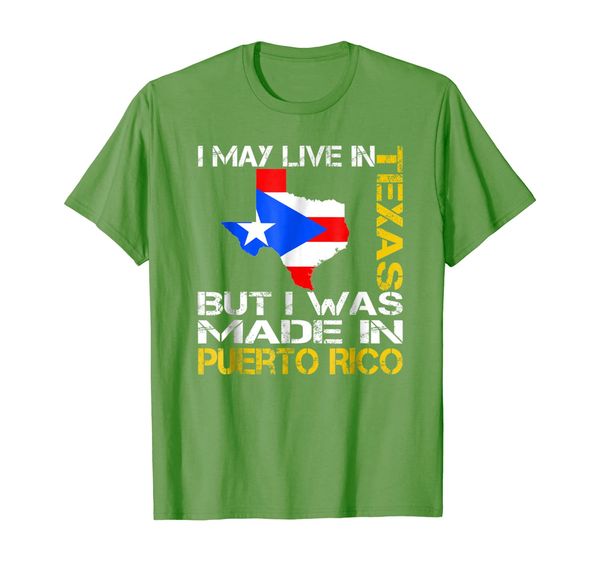 

i may live in texas but i was made in puerto rico t-shirt, White;black