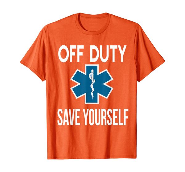 

Funny Office Duty Save Yourself EMT T-Shirt Medic Gift, Mainly pictures