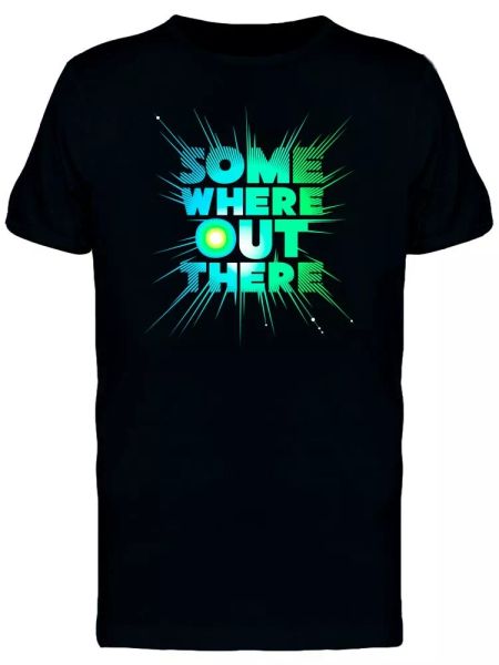

somewhere out there neon men's tee -image by shutterstock, White;black