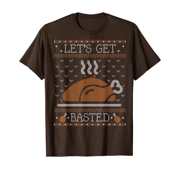 

Funny Ugly Thanksgiving Sweater Shirt Lets Get Basted Tshirt T-Shirt, Mainly pictures