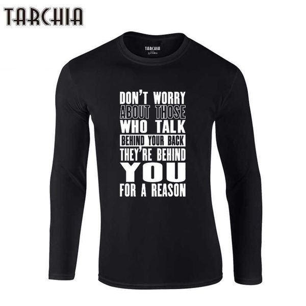 

tarchia inspiring motivation quote t-shirts brand clothing tshirt men trend slim fit long sleeve t shirt mens 100% cotton 210629, White;black