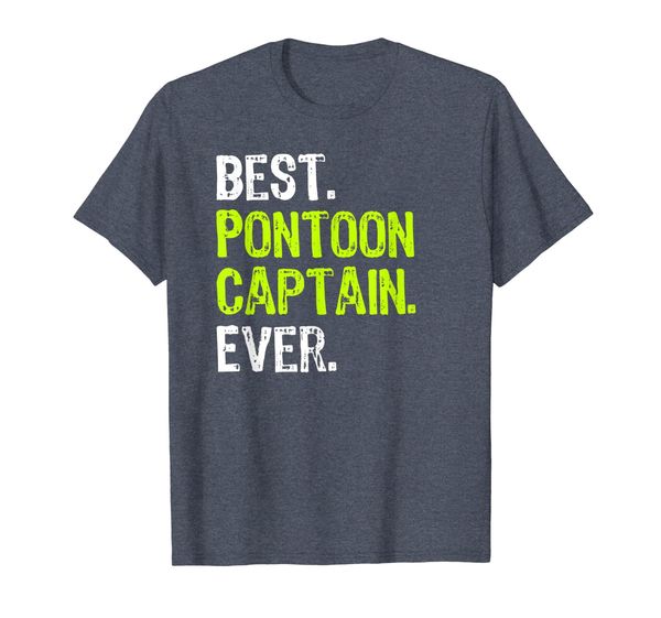 

pontoon captain ever funny pontoon boat party gift t-shirt, White;black