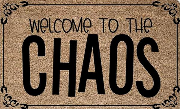 

welcome to the chaos funny doormat our home door mat for decorative carpets