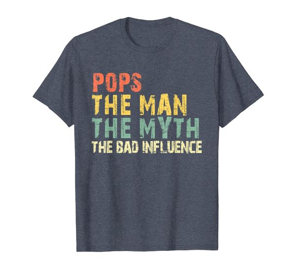 

pops the man myth bad influence vintage gift t-shirt, White;black