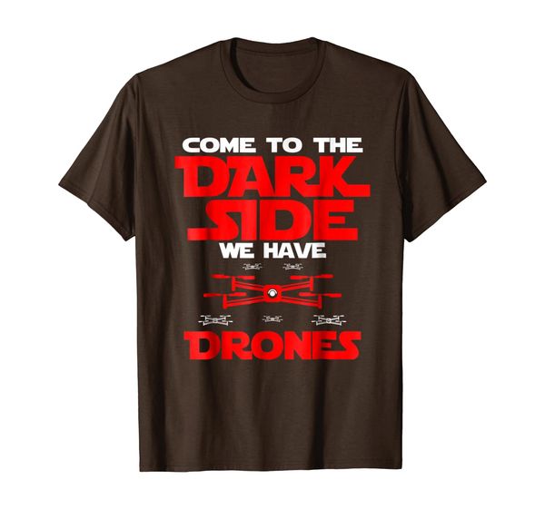 

come to the dark side we have drones quadcopter t-shirt, White;black