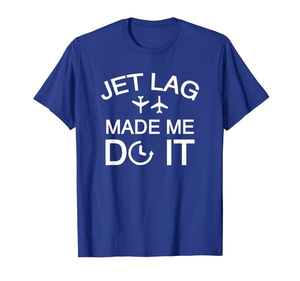 

jet lag made me do it - funny aviation shirt, White;black