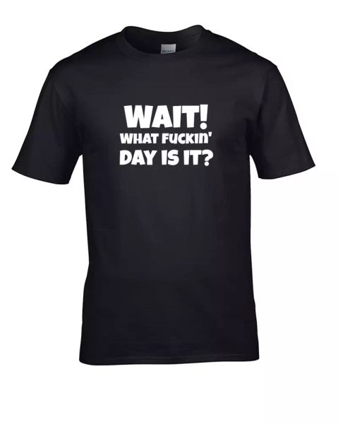 

wait what f**kin day is it quarantine stay at home- men's t-shirt, White;black