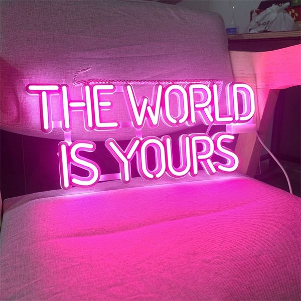 Мир - это ваш индивидуальный светодиодный световой знак для спальни для спальни, вечеринка дома, вывеска, вывеска, украшение стены, капля 220623