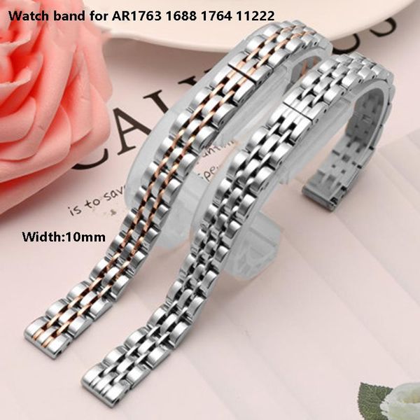 Assista Bands Women's Chain para AR1763 1688 1764 11222 Pulseira de aço inoxidável de mostrador pequeno 10mm