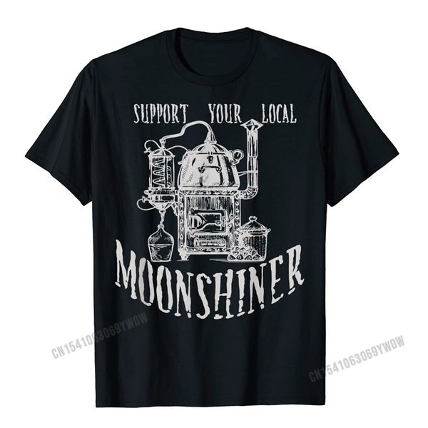 

support your local moonshiner funny moonshine t shirt men slim fit t shirt for cotton tees unique classic 220617, White;black