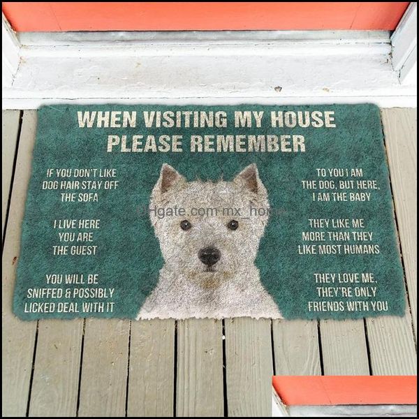 3D Пожалуйста, помните помните West Highland White Terrier Dogs House Res Doormat Не скользные двери коврики доставки пола крыльцо 220329 Drop Доставка 2021 ковров