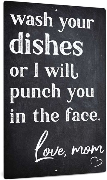 

funny sarcastic metal sign, vintage man cave decor, wash your dishes or i will punch you in the face, 12x8 inches aluminum