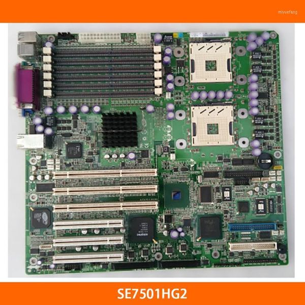Placa -mãe servidor para placas -mãe para Intel SE7501HG2 Prainboard totalmente testadaMotherboards