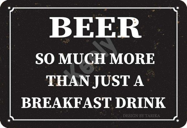 

beer so much more than just a breakfast drink metal vintage tin sign wall decoration 12x8 inches for house room cafe bars restaurants pubs