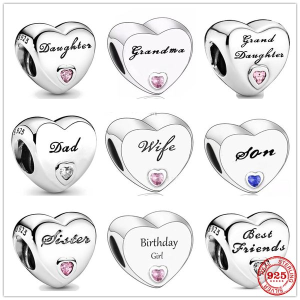 925 Sterling Silver Ciondola Charm Moglie Sorelle migliori amiche Papà Love Heart Bead Fit Pandora Charms Bracciale Gioielli fai da te Accessori