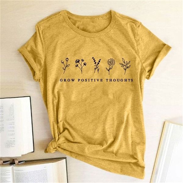 Grow Positive Thoughts Flowers Printed Tshirt Clothing Summer Tshirts Cotton Women Harajuku Graphic Shirt Aesthetic 220607